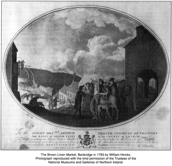 The Brown Linen Market, Banbridge in 1793 by William Hincks